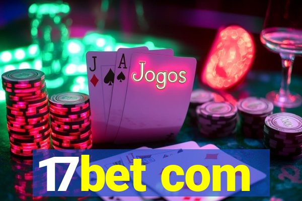 17bet com